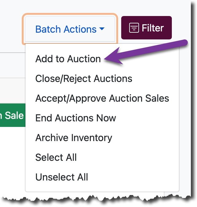 Add to Auction option in the Batch Action menu